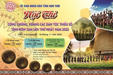 Tổ chức Hội thi cồng chiêng, xoang các dân tộc thiểu số tỉnh Kon Tum lần thứ nhất, năm 2022